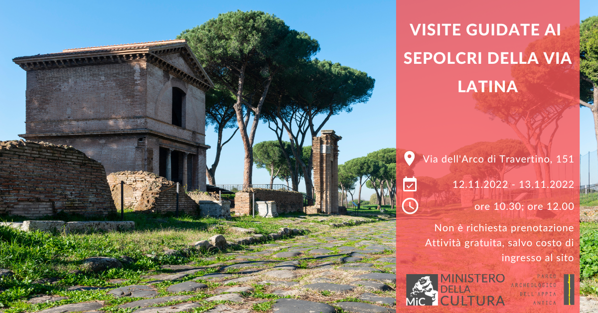 Parco Archeologico dell'Appia Antica. Parco delle Tombe della Via Latina. Visite guidate ai Sepolcri della Via Latina